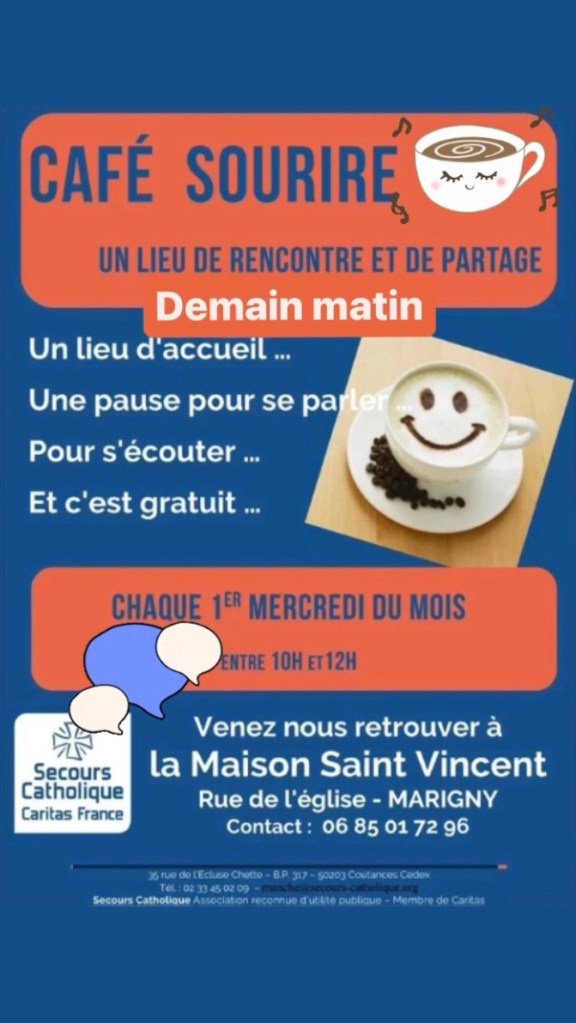 😀 Café ☀️ Sourire ☕️ demain matin&nbsp;10h/12h