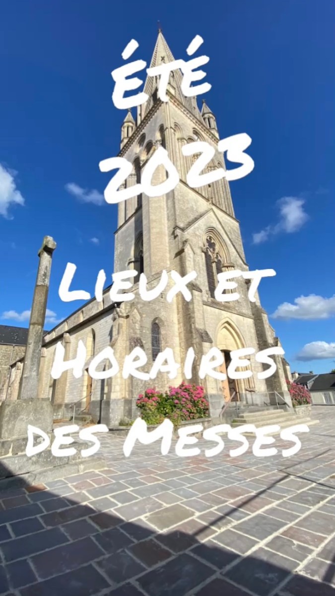 ERRATUM – Lieux et Horaires des Messes – Eté 2023 – Paroisse de Marigny