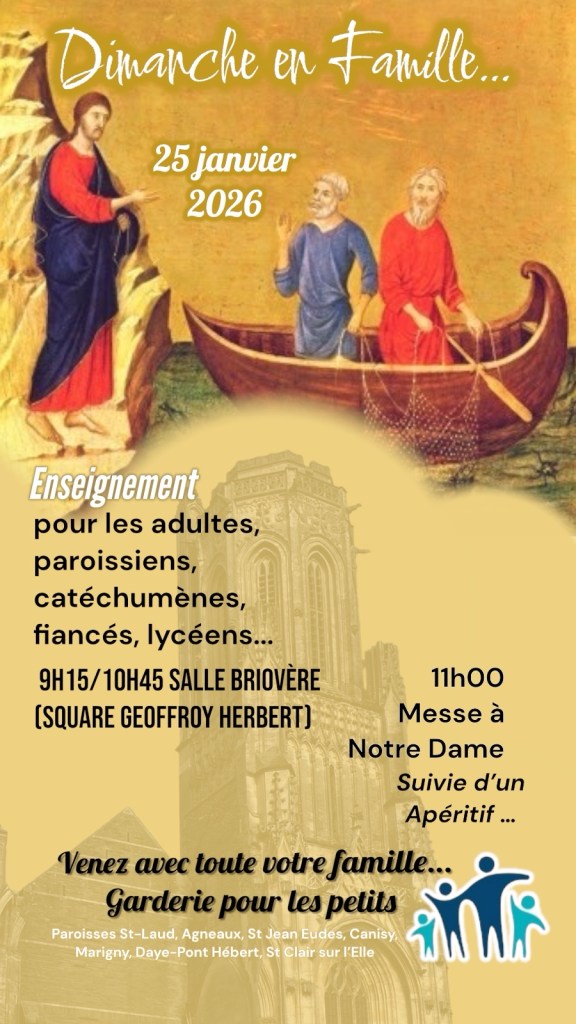 Dimanche en famille, 25 janvier – E￼nseignements  & Messe unique à&nbsp;Saint-Lô…