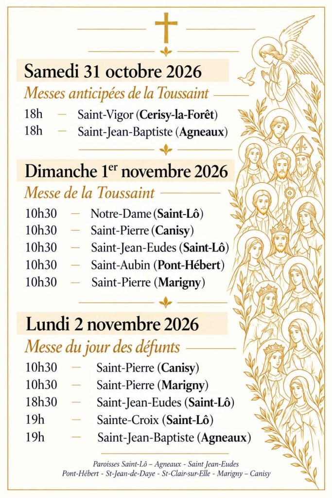 Lieux Horaires des Célébrations de la Toussaint et Offices des&nbsp;Défunts…
